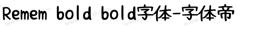 Remem bold bold字体字体转换